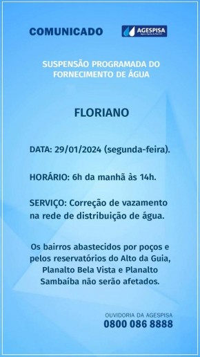  Agespisa anuncia suspensão programada de água em Floriano nesta segunda-feira (29).(Imagem:Divulgação)