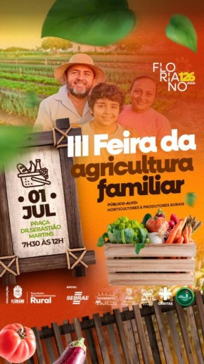 III Feira da Agricultura Familiar acontece neste sábado (1º) em Floriano(Imagem:Divulgação)