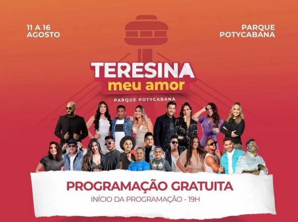 Teresina Meu Amor ocorre de 11 a 16 de agosto, com mais de 20 atrações, como Forró Real, Márcia Fellipe, Banda Vida e Bruna Karla.(Imagem:Divulgação)