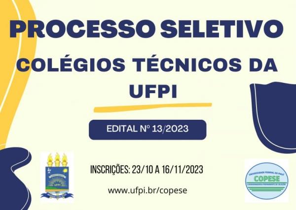 UFPI anuncia Processo Seletivo para Cursos Técnicos em 2024.(Imagem:Divulgação)
