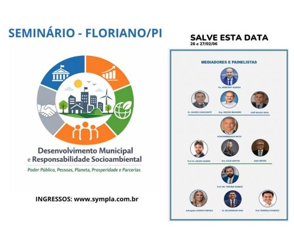 Floriano recebe semin&aacute;rio sobre desenvolvimento socioambiental nos dias 26 e 27 de fevereiro.(Imagem:Divulga&ccedil;&atilde;o)