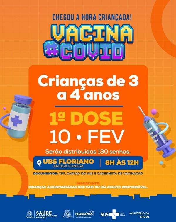 Vacinação de crianças de 3 e 4 anos contra a Covid-19 acontece nesta sexta (10) em Floriano.(Imagem:Secom)