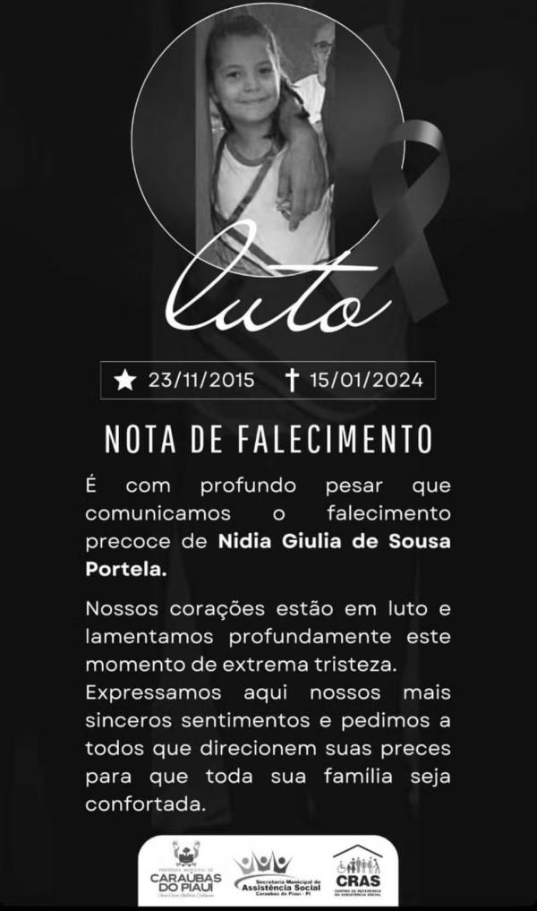 Prefeitura de Caraúbas do Piauí divulgou nota de pesar lamentando o falecimento de Nidia Giulia de Sousa Portela, de 8 anos.(Imagem:Divulgação)