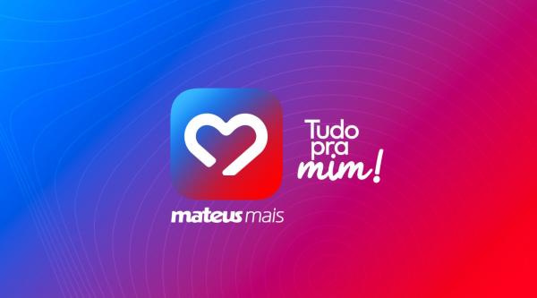 Mix Atacarejo lança o aplicativo ?Mateus Mais ? Tudo pra mim?(Imagem:Divulgação)