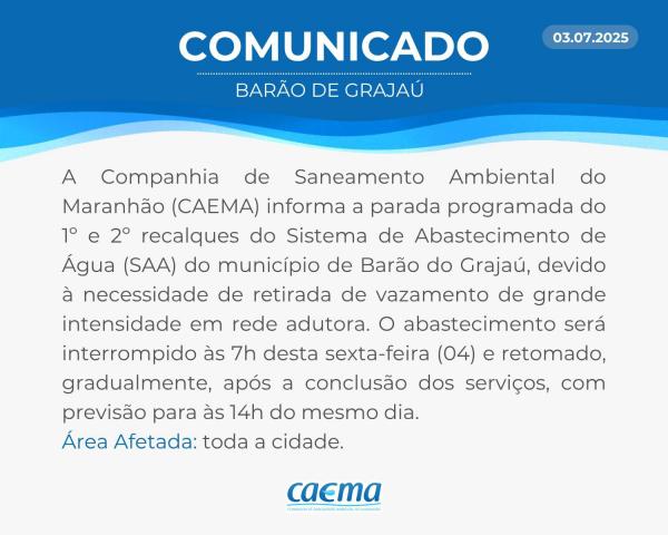 CAEMA realiza parada programada para manutenção em Barão de Grajaú nesta sexta-feira (04).(Imagem:Divulgação)