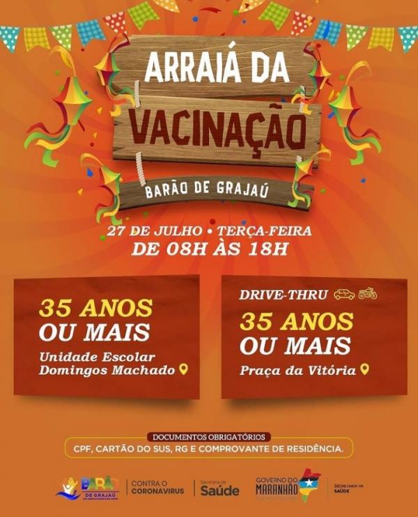 Prefeitura de Barão de Grajaú realiza ?Arraiá da Vacinação? nesta terça (27).(Imagem:Divulgação)