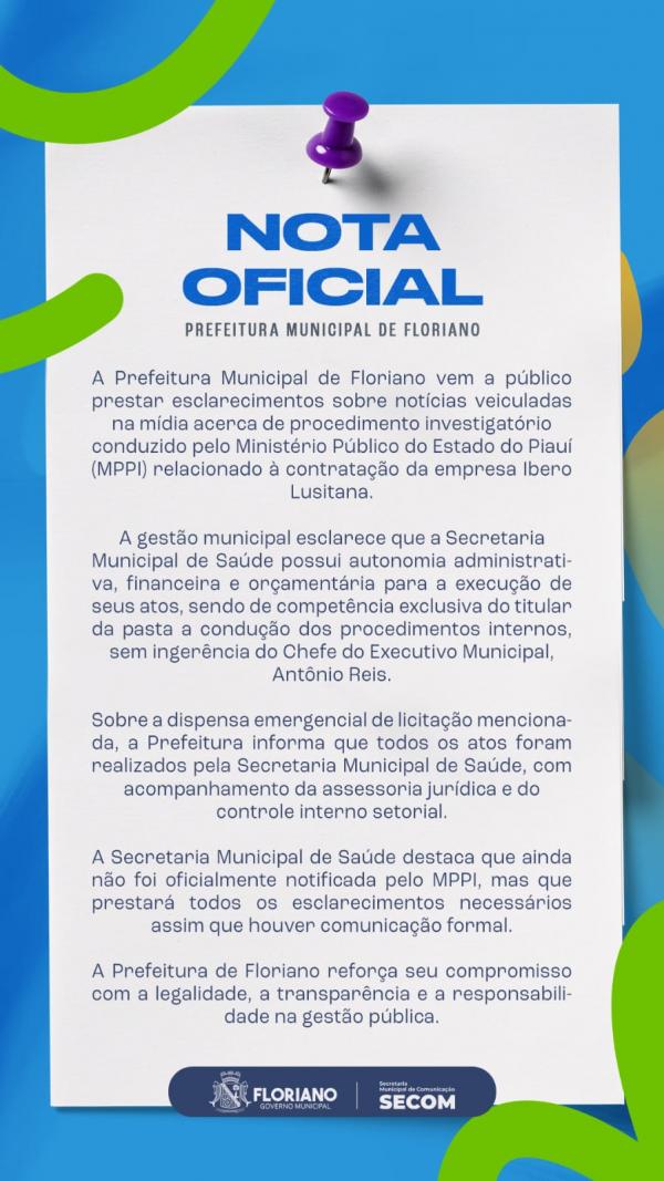 Prefeitura de Floriano divulga nota oficial sobre investiga&ccedil;&atilde;o envolvendo contrata&ccedil;&atilde;o da empresa Ibero Lusitana.(Imagem:Divulga&ccedil;&atilde;o)