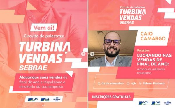 Sebrae no Piauí realizará o Circuito Turbina Vendas em Floriano.(Imagem:Reprodução/Instagram)