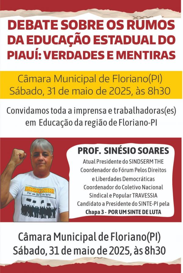 Chapa 03 do SINTE-PI será apresentada neste sábado (31) na Câmara Municipal de Floriano.(Imagem:Divulgação)