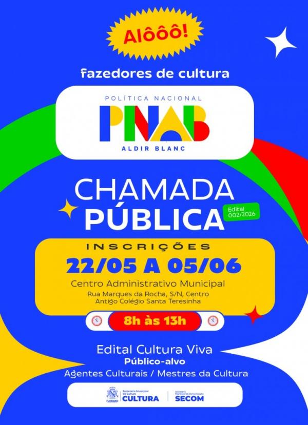 Secretaria de Cultura de Floriano lan&ccedil;a edital 002/2026 da Lei Aldir Blanc.(Imagem:Secom)