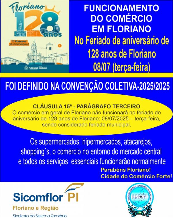 Floriano 128 anos: veja como será o funcionamento do comércio no feriado de 08 de julho.(Imagem:Divulgação)