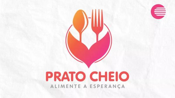 Campanha Prato Cheio, alimente a esperança.(Imagem:Divulgação/TV Clube)