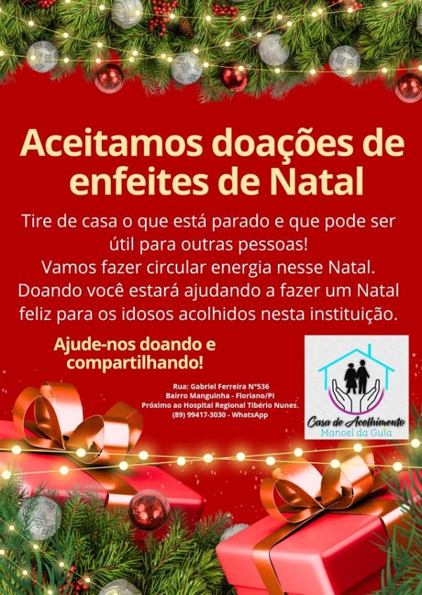 Casa de Acolhimento à Pessoa Idosa Manoel da Guia lança campanha de doações natalinas em Floriano.(Imagem:Divulgação)
