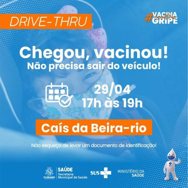 Drive thru de vacinação contra Gripe acontece nesta quinta (29) no Caís da Beira-rio.(Imagem:Secom)