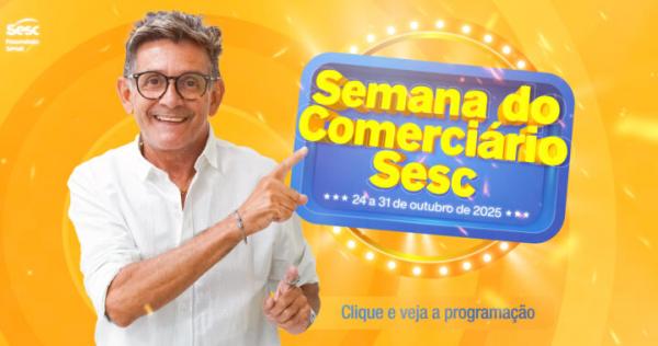 Semana do Comerciário 2025: descontos e diversão em várias cidades do Piauí.(Imagem:Divulgação)