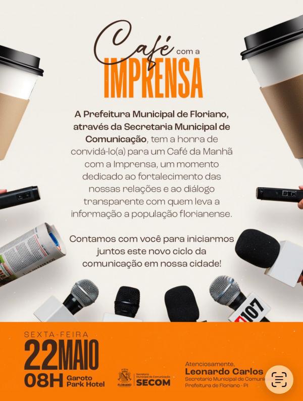 Prefeitura de Floriano promove caf&eacute; da manh&atilde; com a imprensa nesta sexta-feira (22).(Imagem:Secom)