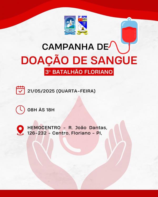 3º BPM de Floriano promove campanha de doação de sangue em parceria com o Hemocentro.(Imagem:Divulgação/PM)