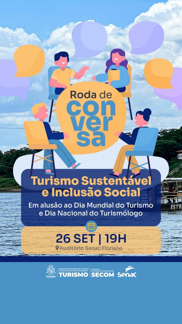Floriano promove roda de conversa em alusão ao Dia Mundial do Turismo.(Imagem:Secom)