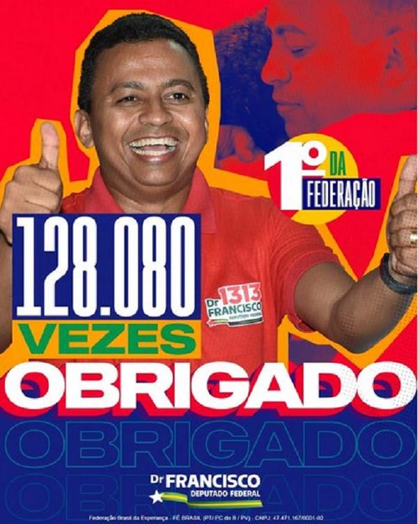 Dr. Francisco Costa é eleito deputado federal com mais de 128 mil votos.(Imagem:Reprodução/Instagram)