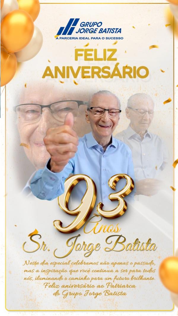 Empresário Jorge Batista celebra 93 anos de vida e inspiração em Floriano.(Imagem: Divulgação)