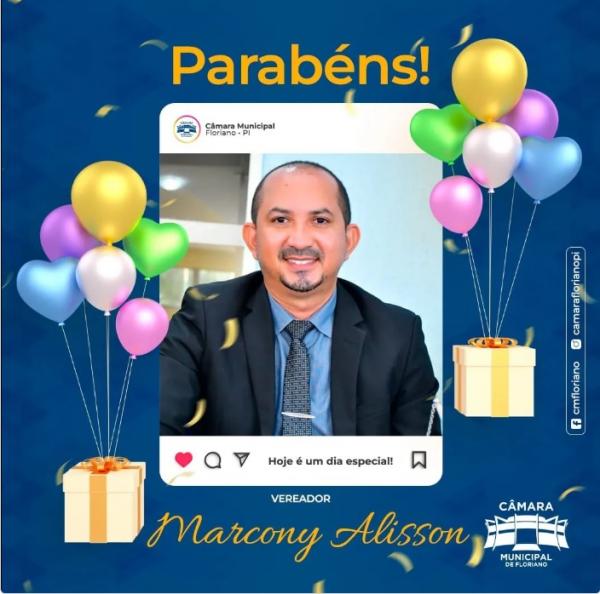 Câmara Municipal de Floriano celebra o aniversário do vereador e secretário Marcony Alisson.(Imagem:Reprodução/Instagram)