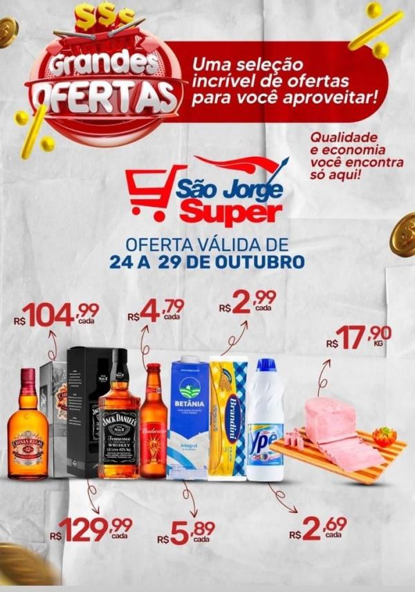 Confira as grandes ofertas do São Jorge Super para este fim de semana.(Imagem:Divulgação)