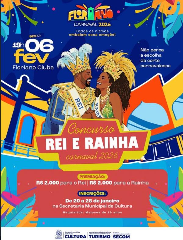 A contagem regressiva para o Carnaval de Floriano 2026 j&aacute; come&ccedil;ou, e junto com ela a abertura das inscri&ccedil;&otilde;es para o tradicional Concurso Rei e Rainha do Carnaval. O evento promete(Imagem:Reprodu&ccedil;&atilde;o)