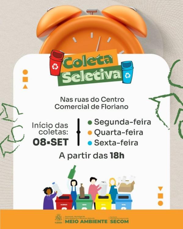 Coleta Seletiva no centro comercial de Floriano inicia nesta segunda-feira (08)(Imagem:Secom)