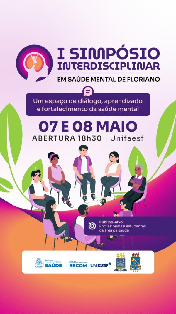 Floriano sediar&aacute; I Simp&oacute;sio Interdisciplinar em Sa&uacute;de Mental nos dias 7 e 8 de maio.(Imagem:Secom)