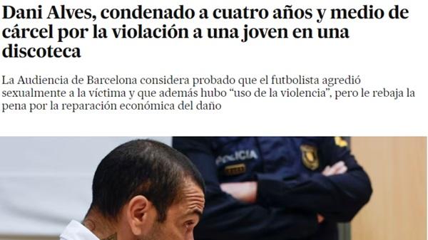 El País: Dani Alves, condenado a quatro anos e meio de prisão por estupro de jovem em boate(Imagem:El País)