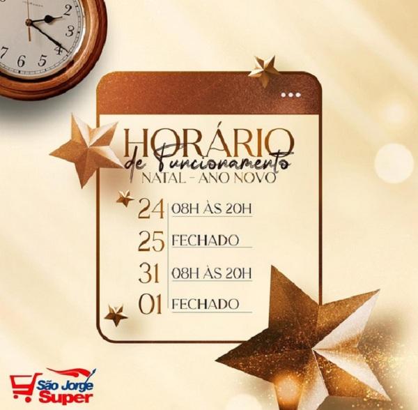 Horário de funcionamento do São Jorge Super no Natal e Ano Novo. (Imagem:Reprodução/Instagram)