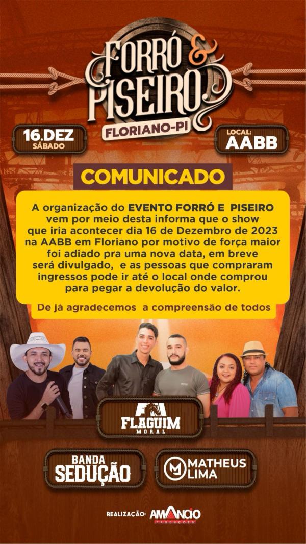 Comunicado Importante: Evento Forró e Piseiro que aconteceria nesta sábado em Floriano é adiado .(Imagem:Divulgação)