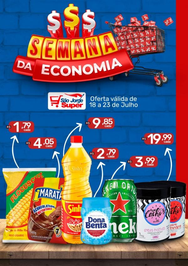 Confira as ofertas da Semana da Economia do São Jorge Super.(Imagem:Divulgação)
