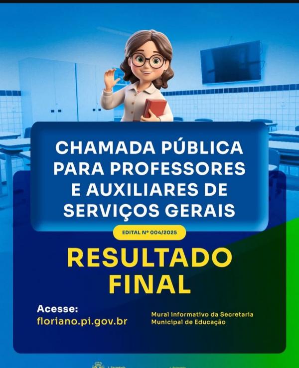 Prefeitura de Floriano divulga o resultado final da chamada pública da educação(Imagem:Reprodução/Instagram)
