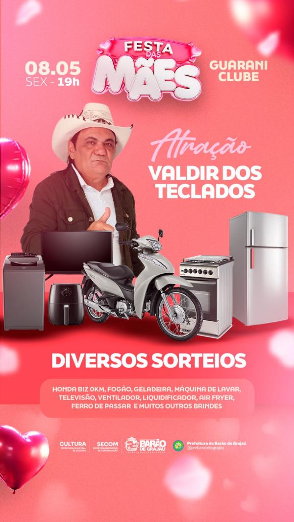 Festa das M&atilde;es em Bar&atilde;o de Graja&uacute; promete noite de emo&ccedil;&atilde;o, m&uacute;sica e grandes sorteios.(Imagem:Reprodu&ccedil;&atilde;o/Instagram)