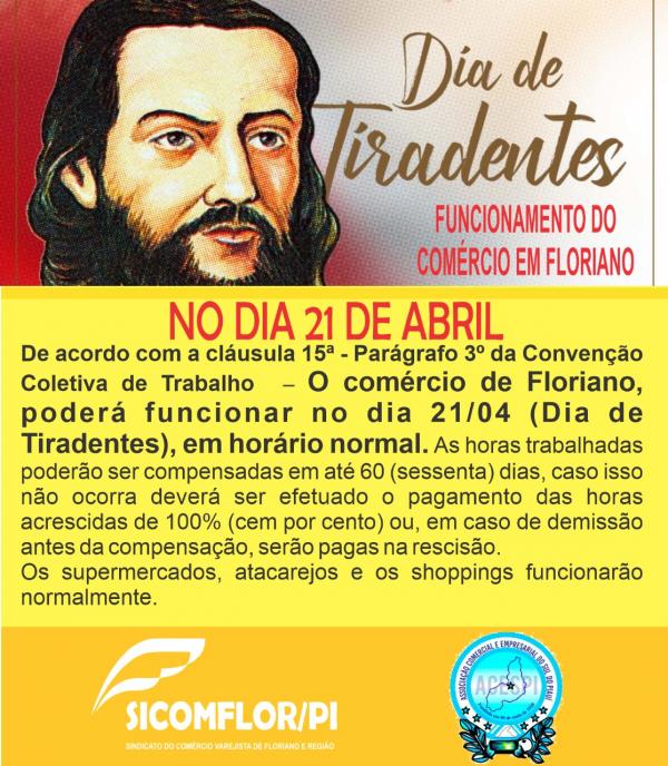 Confira o funcionamento do comércio no feriado de Tiradentes em Floriano(Imagem:Divulgação)