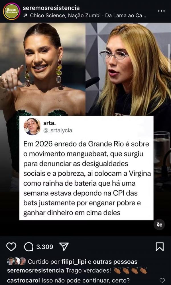 Carol Castro critica Grande Rio por colocar Virginia Fonseca como Rainha de Bateria.(Imagem:Reprodução/Instagram)