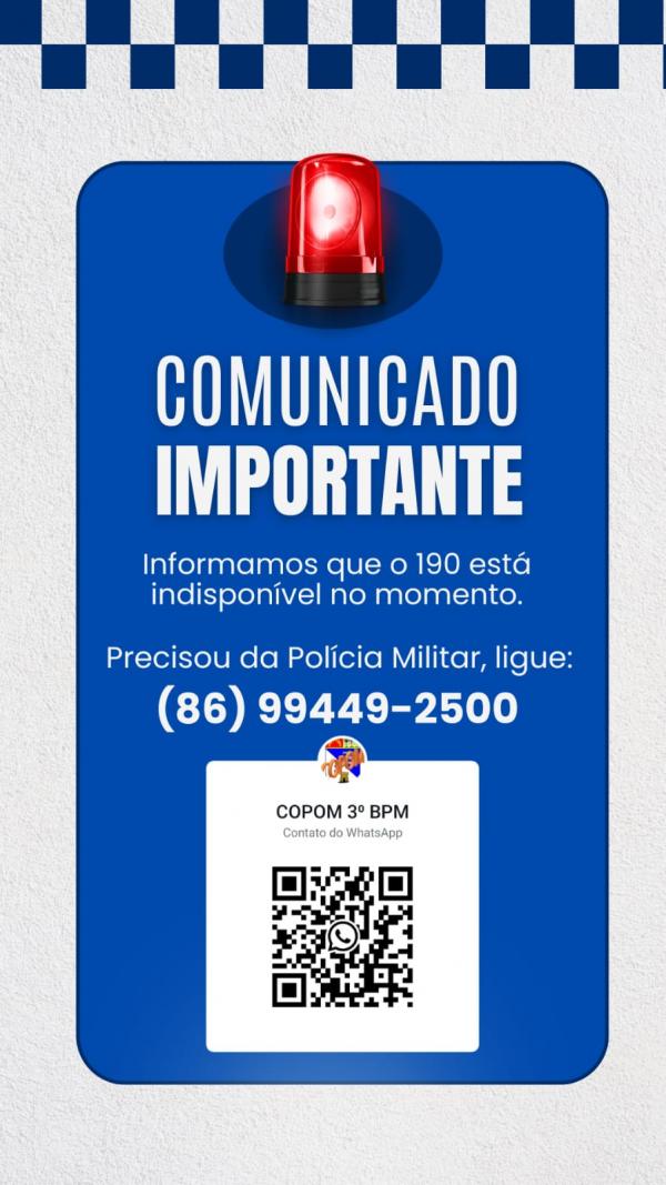 3º BPM de Floriano informa: número 190 está temporariamente indisponível(Imagem:Divulgação/PM)