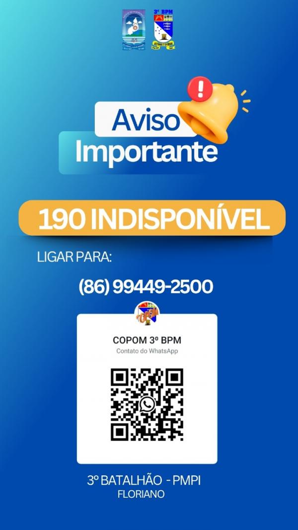  3º Batalhão de Polícia Militar de Floriano informa indisponibilidade temporária do 190(Imagem:Divulgação/PM)