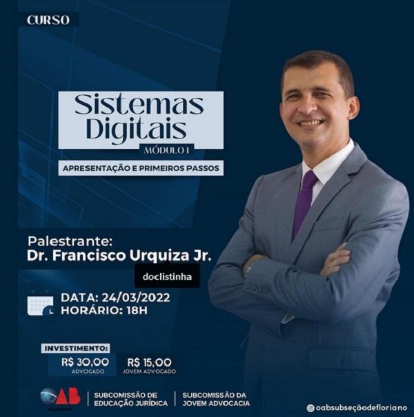 OAB promove curso de Sistemas Digitais na subseção de Floriano.(Imagem:Reprodução/Instagram)