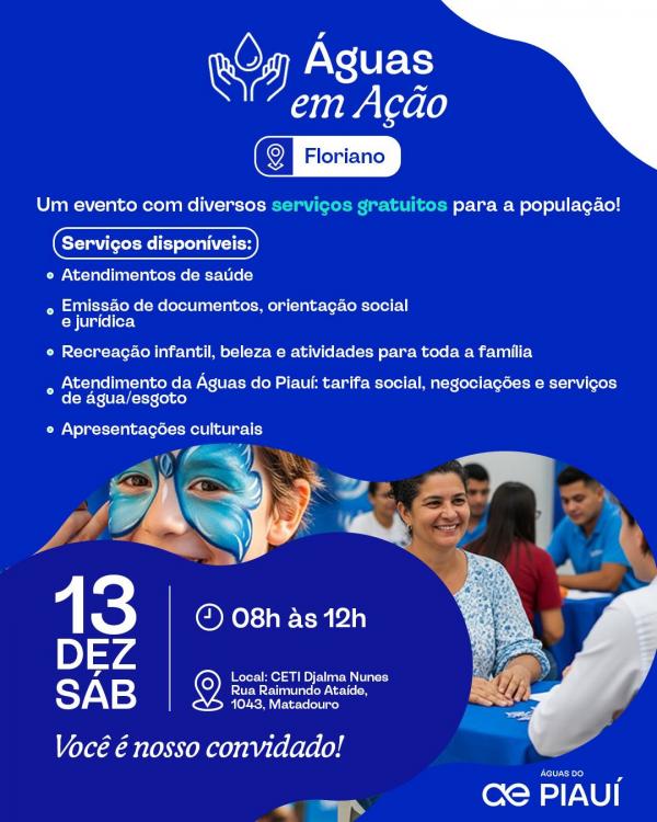 Águas do Piauí promove ação social com serviços gratuitos em Floriano neste sábado (13).(Imagem:Divulgação)