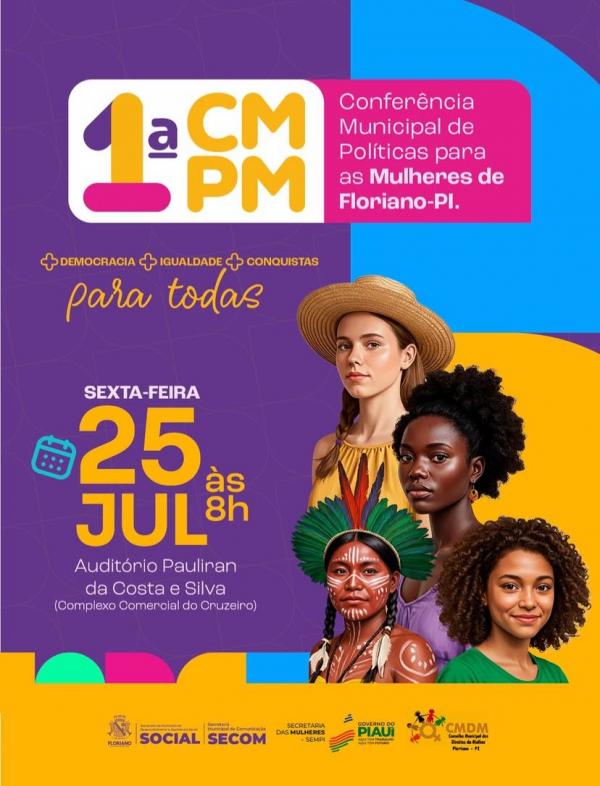 Floriano realiza a 1ª Conferência Municipal de Políticas para as Mulheres(Imagem:Reprodução/Instagram)