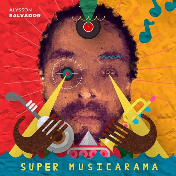 No álbum Super musicarama, Alysson Salvador revisa cerca de 20 anos de trajetória musical que inclui passagens pelas bandas Cipó Cravo, Os Cincopados e Samba de Luiz. Identificado(Imagem:Reprodução)