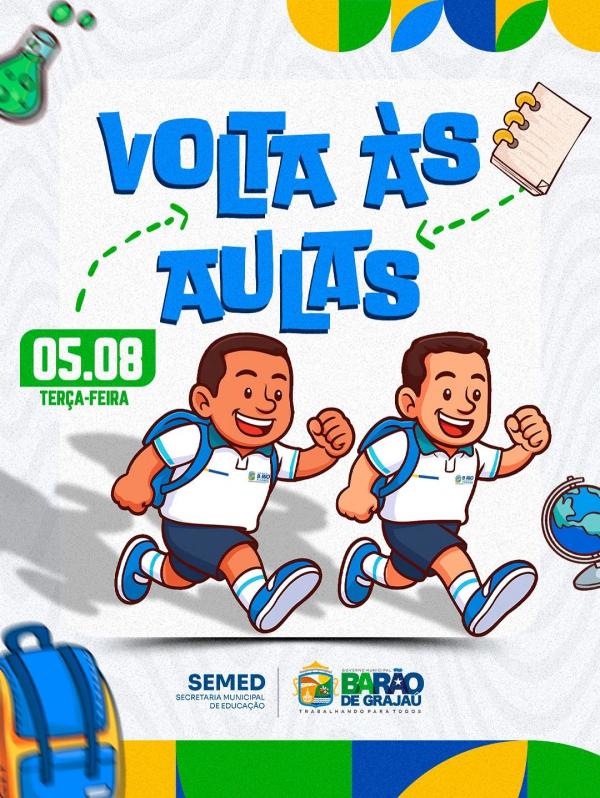 Volta às aulas: rede municipal de ensino de Barão de Grajaú retorna dia 05 de agosto(Imagem:Divulgação)