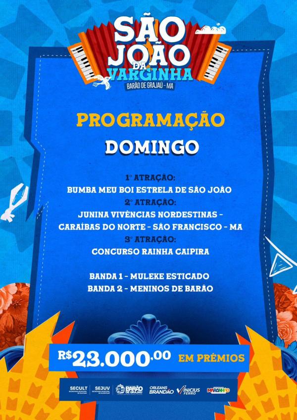 Confira a programação deste domingo (29) do São João da Varginha em Barão de Grajaú.(Imagem:Divulgação)