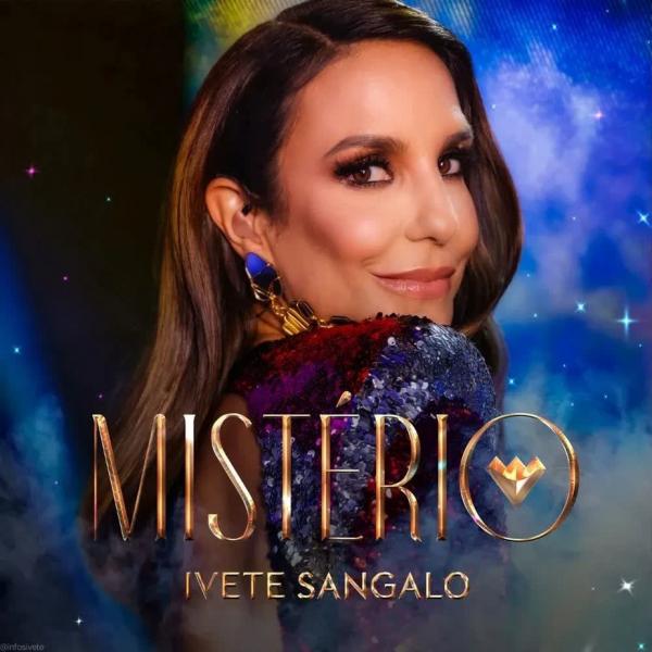 Música-tema do programa The Masked Singer Brasil, atração da TV Globo nas tardes de domingo, Mistério ganha registro em disco na voz de Ivete Sangalo, apresentadora da versão bras(Imagem:Reprodução)