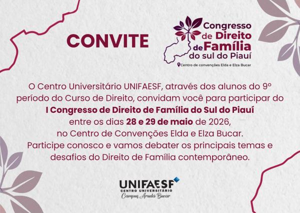 Congresso re&uacute;ne grandes nomes do Direito de Fam&iacute;lia no Sul do Piau&iacute;.(Imagem:Divulga&ccedil;&atilde;o)
