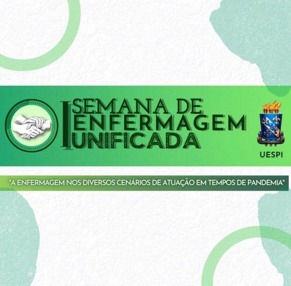 I Semana de Enfermagem Unificada da UESPI(Imagem:Divulgação)