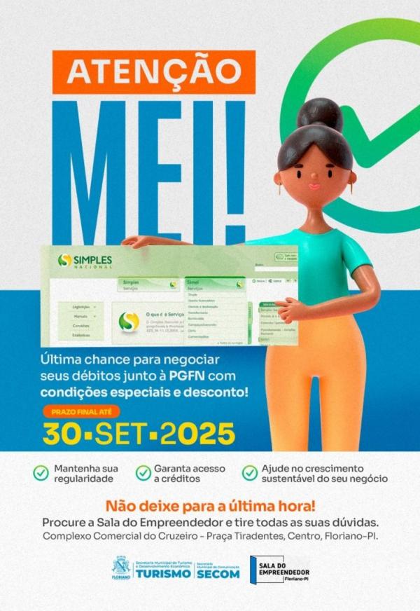 Prefeitura de Floriano alerta MEIs sobre prazo final para negociação de débitos.(Imagem:Secom)