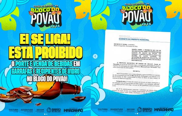  Decreto pro&iacute;be uso de garrafas de vidro durante o Bloco do Pov&atilde;o em Bar&atilde;o de Graja&uacute;.(Imagem:Reprodu&ccedil;&atilde;o/Instagram)